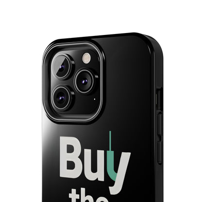 Buy the Dip - Phone Case for dedicated Investors and Traders