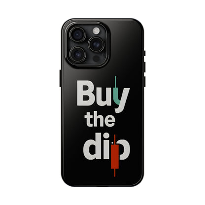 Buy the Dip - Phone Case for dedicated Investors and Traders