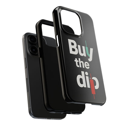 Buy the Dip - Phone Case for dedicated Investors and Traders