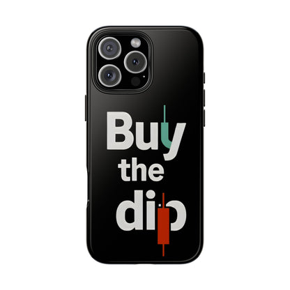 Buy the Dip - Phone Case for dedicated Investors and Traders