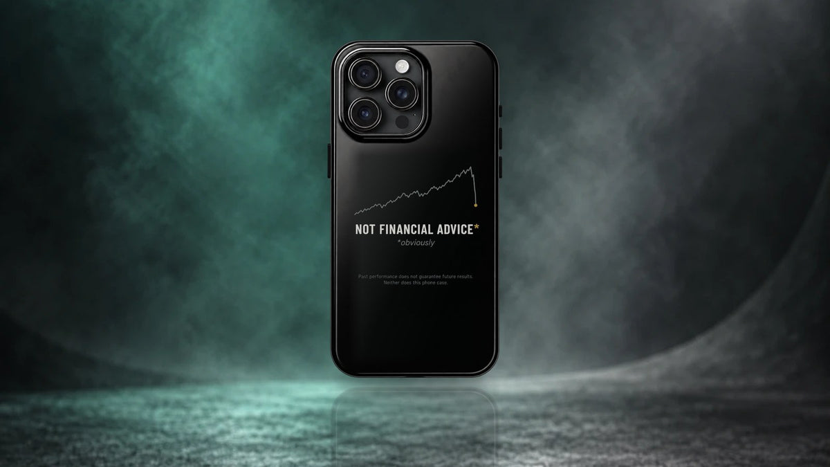 Not Financial Advice phone case standing on a dark teal studio floor