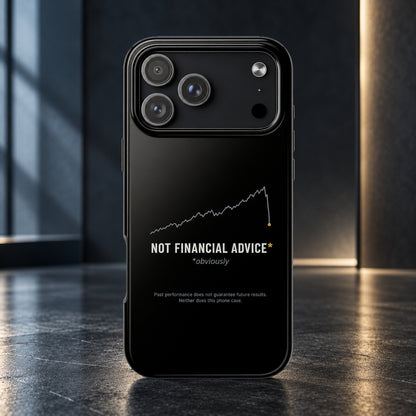 Not Financial Advice phone case for iPhone 17 Pro Max, front view